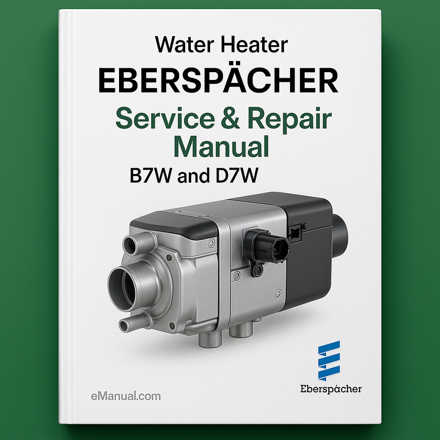 Eberspacher B7W and D7W water heater Service Repair Manual