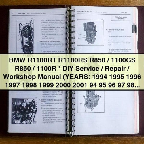 BMW R1100RT R1100RS R850 / 1100GS R850 / 1100R * DIY Service / Repair / Workshop Manual (YEARS: 1994 1995 1996 1997 1998 1999 2000 2001 94 95 96 97 98 99 00 01)