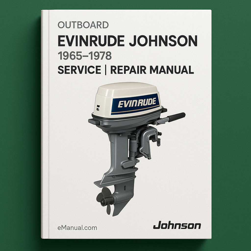 * Best * 1965 - 1978 Evinrude Johnson Outboard 1.5 - 35 Hp Service | Repair Manual ( 65 1966 1967 1968 1969 1970 1971 1972 1973 1974 1975 1976 1977 78 )