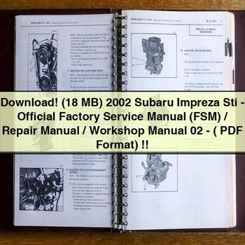 2002 Subaru Impreza Sti-Official Factory Service Manual (FSM)/Repair Manual/Workshop Manual 02-( Format)