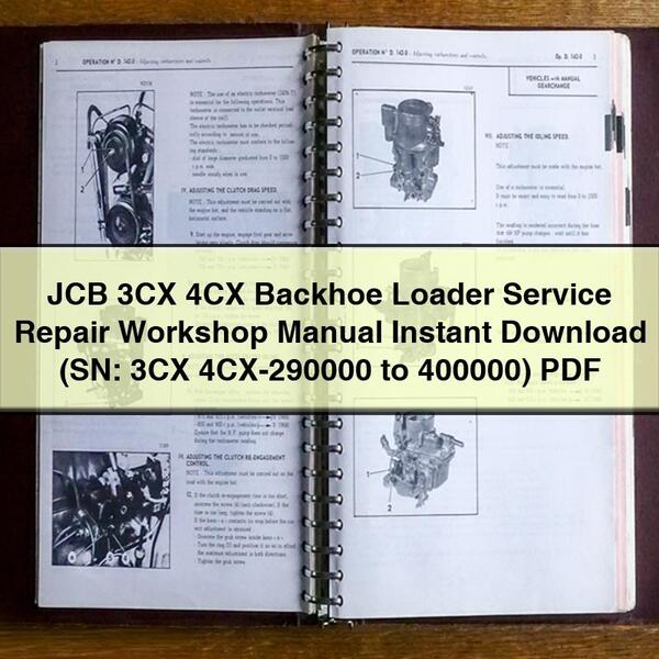 JCB 3CX 4CX Backhoe Loader Service Repair Workshop Manual (SN: 3CX 4CX-290000 to 400000)