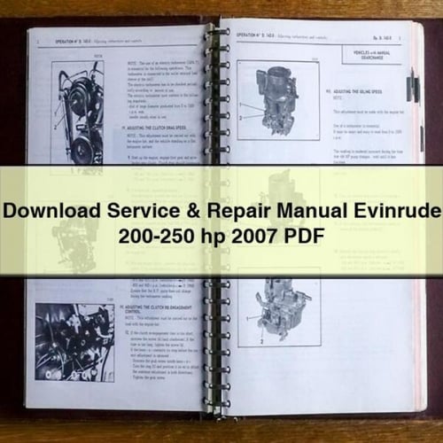 Service & Repair Manual Evinrude 200-250 hp 2007 PDF