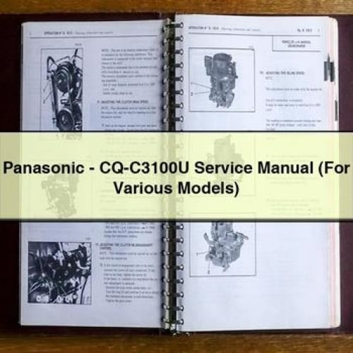 Panasonic - CQ-C3100U Service Manual (For Various Models)