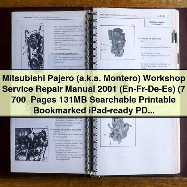 Mitsubishi Pajero (a.k.a. Montero) Workshop Service Repair Manual 2001 (En-Fr-De-Es) (7 700+ Pages 131MB Searchable Bookmarked iPad-ready)