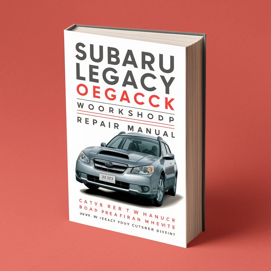 Subaru Legacy Legacy Outback Werkstatt-Service-Reparaturhandbuch 2012 (2.800+ Seiten, 258 MB, durchsuchbar, druckbar, mit Lesezeichen versehen, iPad-fähig)