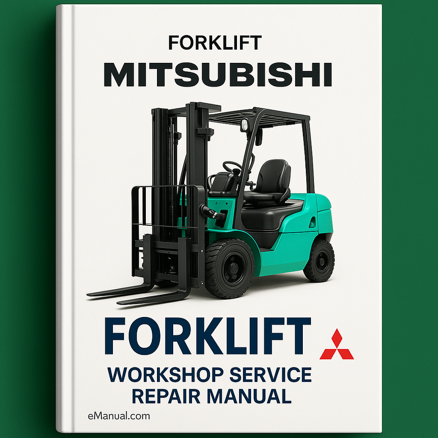 Mitsubishi FD10 FD15 FD18 FD20 FD25 FD30 FD35A FG10 FG15 FG18 FG20 FG25 FG30 FG35A Forklift Workshop Service Repair Manual 99719-1140