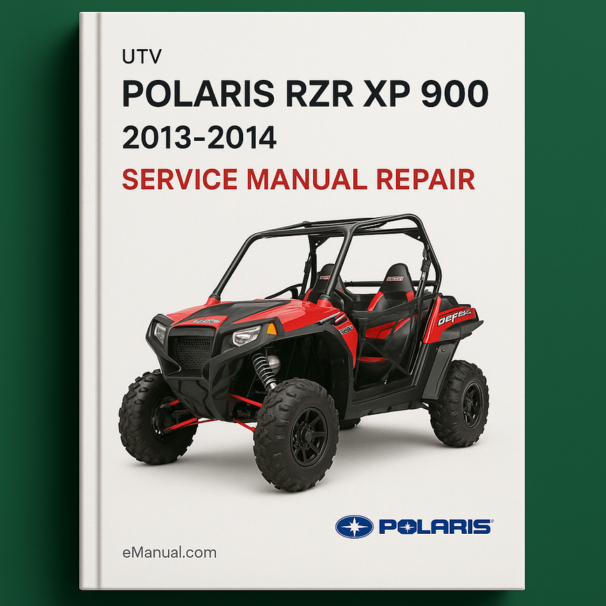 Polaris RZR XP 900 Service Manual Repair 2013-2014 UTV