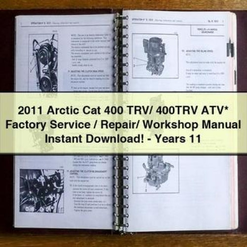 2011 Arctic Cat 400 TRV/ 400TRV ATV* Factory Service / Repair/ Workshop Manual - Years 11 PDF