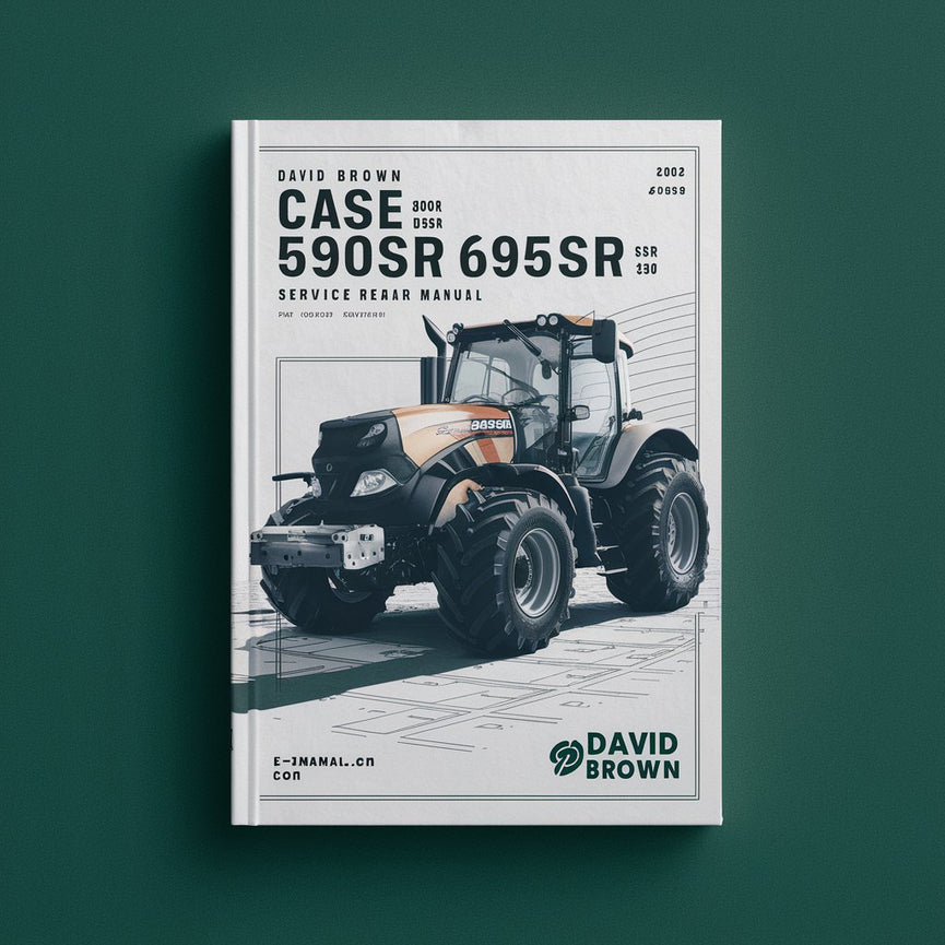 David Brown Case 580SR 590SR 695SR 590SR Service Manual