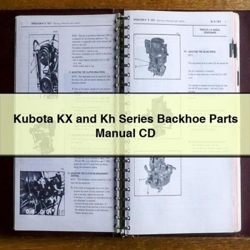Kubota KX and Kh Series BACKHOE Parts Manual CD