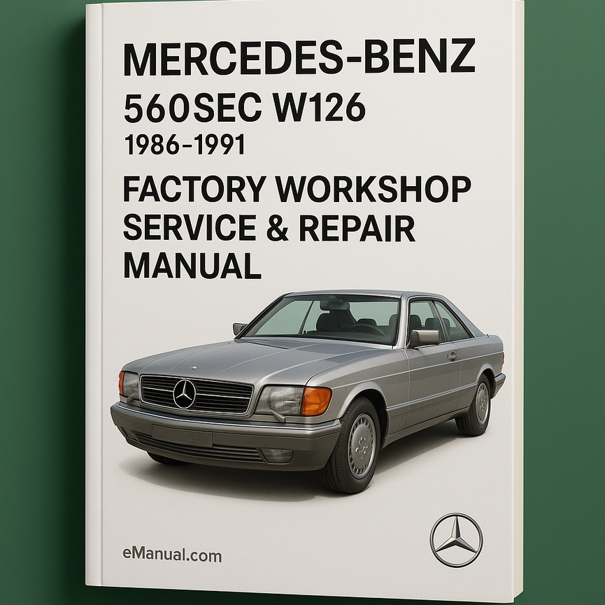 Mercedes-Benz 560SEC w126 1986-1991 Factory Workshop Service Repair Manual