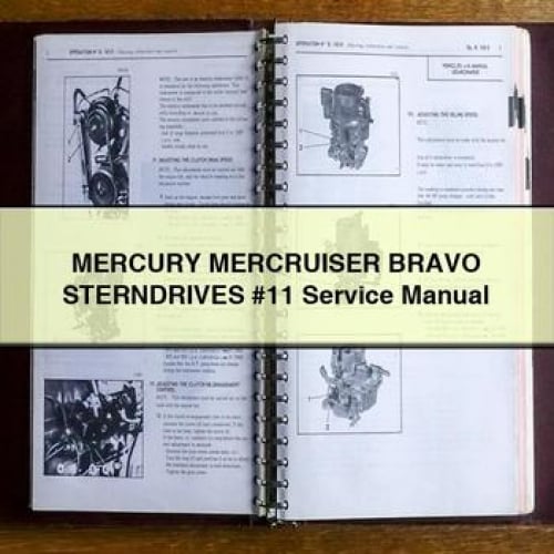 MERCURY MERCRUISER BRAVO STERNDRIVES #11 Service Manual