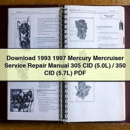1993 1997 Mercury Mercruiser Service Repair Manual 305 CID (5.0L) / 350 CID (5.7L) PDF