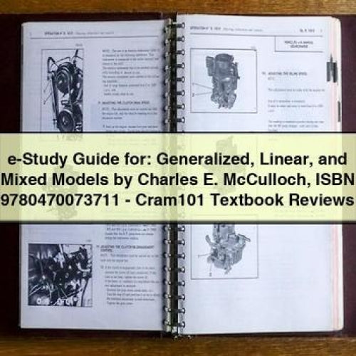 E-STUDY : Generalized Linear Mixed Models Charles E. Mcculloch Isbn 9780470073711 - Cram101 Textbook Reviews Service Repair Workshop Manual PDF