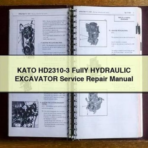 KATO HD2310-3 FullY HYDRAULIC Excavator Service Repair Manual