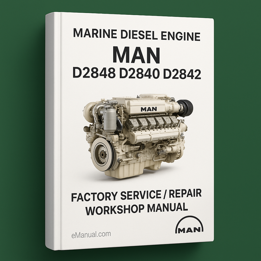 MAN Marine Diesel Engine D2848 D2840 D2842* Factory Service / Repair/ Workshop Manual (D 2848 D 2840 D 2842) PDF