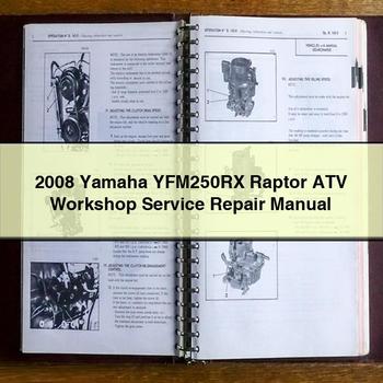 2008 Yamaha YFM250RX Raptor ATV Workshop Service Repair Manual