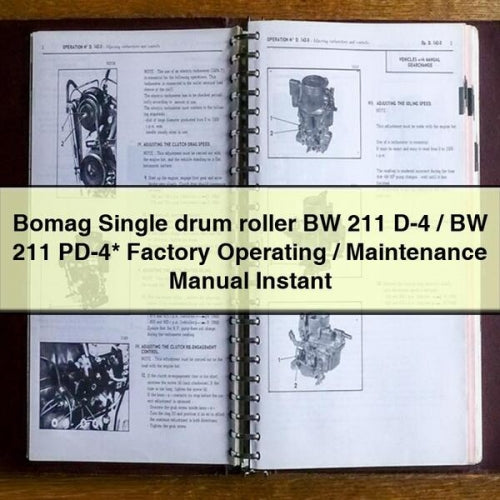 Bomag Single drum roller BW 211 D-4 / BW 211 PD-4* Factory Operating / Maintenance Manual PDF