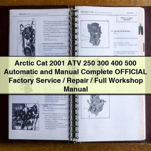 Arctic Cat 2001 ATV 250 300 400 500 Automatic and Manual Complete OFFICIAL Factory Service / Repair / Full Workshop Manual