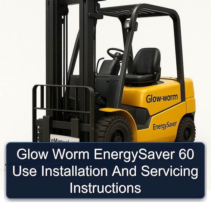 Glow Worm Energysaver 60 Use Installation Servicing Service Repair Workshop Manual PDF