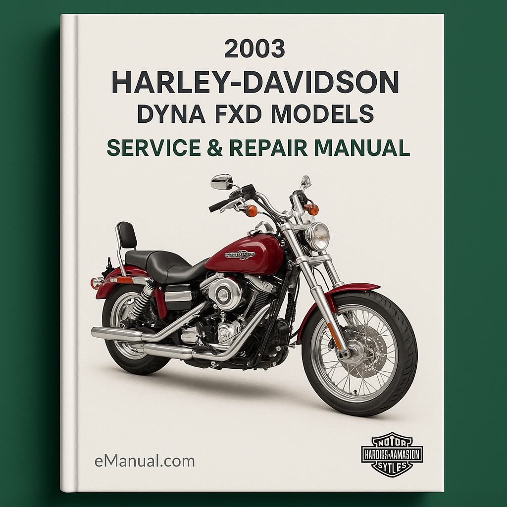 2003 Harley-Davidson Dyna FXD Models Service Repair Manual SET Wide Glide Low Rider Super Glide Sport T-Sport
