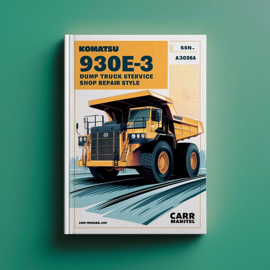 KOMATSU 930E-3 DUMP Truck Service Shop Repair Manual (S/N: A30364 & UP)