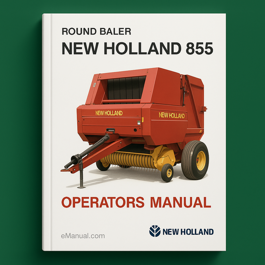 New Holland 855 ROUND BALER OperatorS Manual