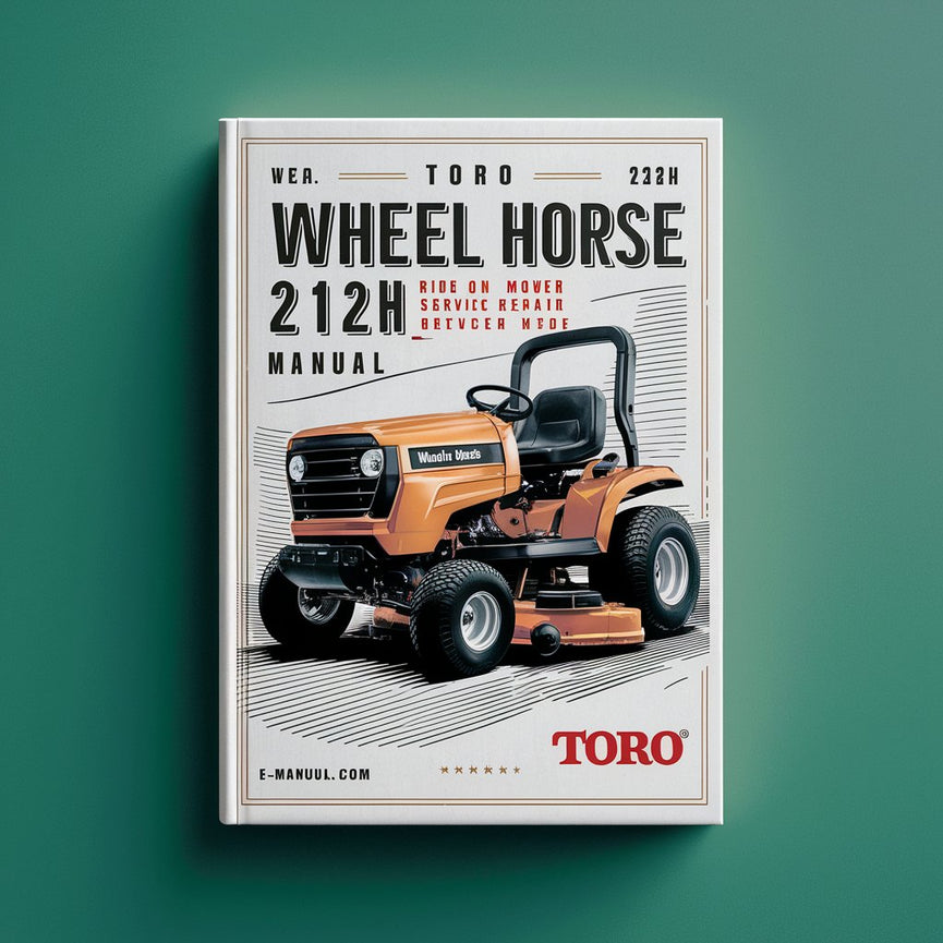 TORO Wheel HORSE 212H RIDE ON Mower Service Repair Manual