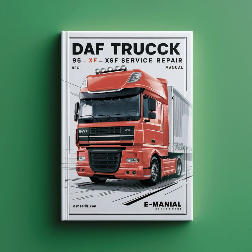 DAF Truck 95 XF 95XF Series Workshop Service Repair Manual