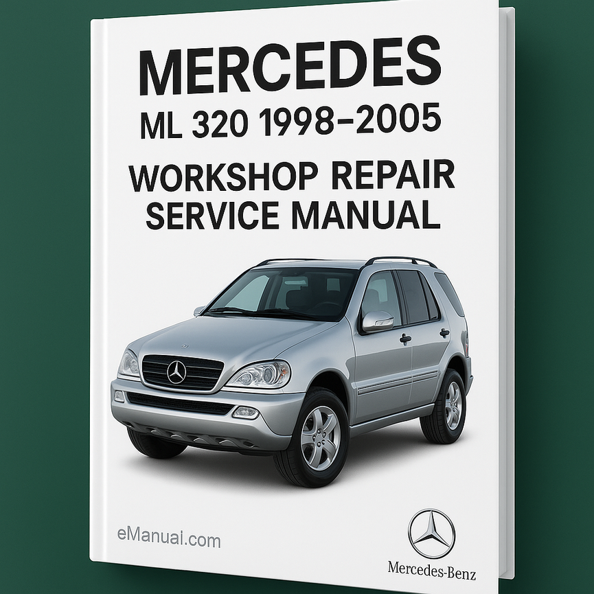 Mercedes ML 320 1998-2005 Werkstatt-Reparatur-Servicehandbuch PDF-Download