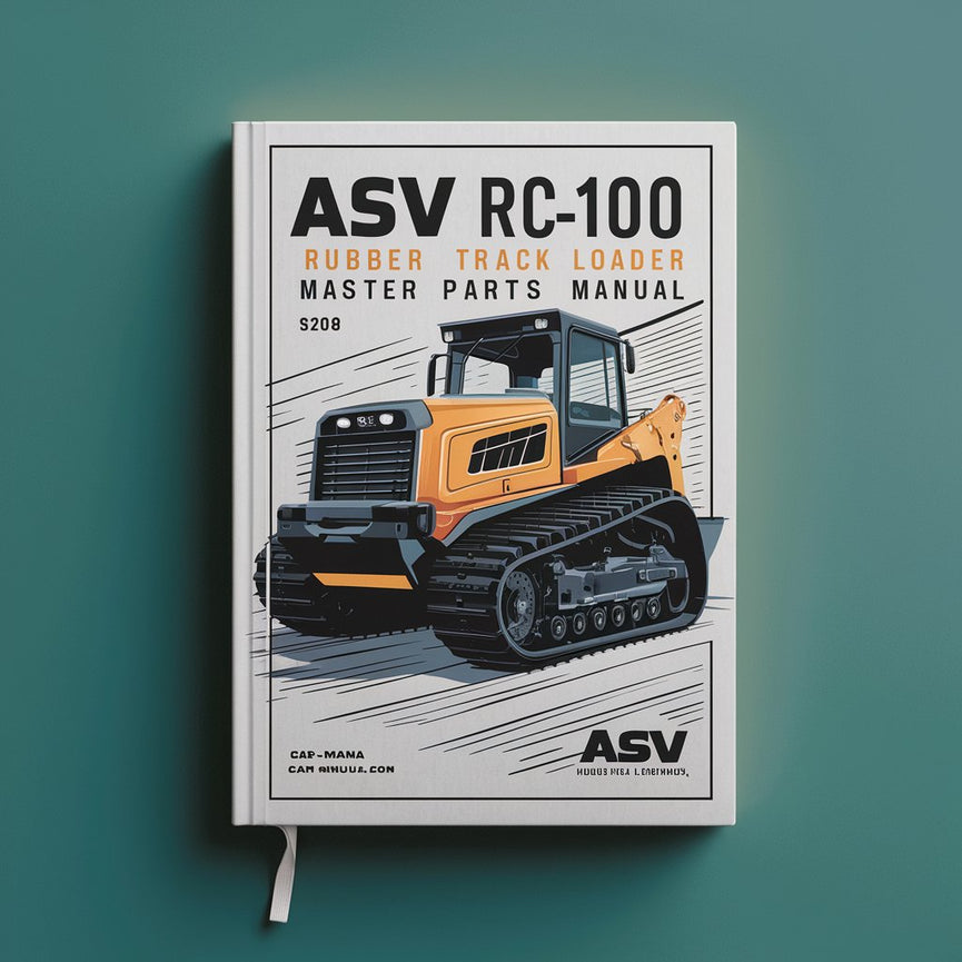 ASV RC-100 Rubber Track Loader Master Parts Manual