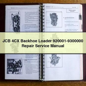 JCB 4CX Backhoe Loader 920001-9300000 Repair Service Manual