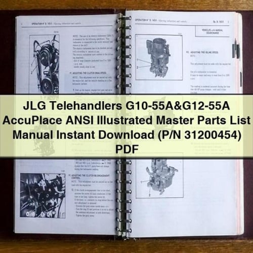 JLG Telehandlers G10-55A&G12-55A AccuPlace ANSI Illustrated Master Parts List Manual (P/N 31200454) PDF