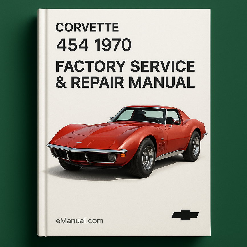 Corvette 454 1970 Factory Service Repair Manual