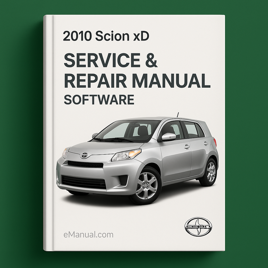 2010 Scion XD Service- und Reparaturhandbuch-Software PDF-Download