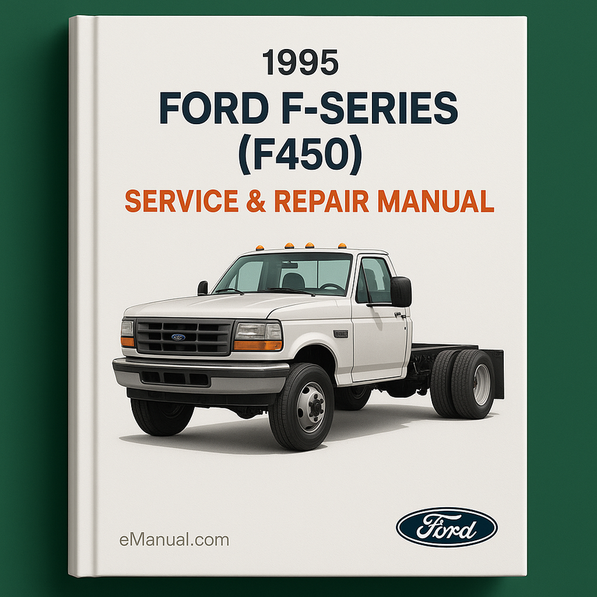 1995 Ford F-Series (F450) Service & Repair Manual