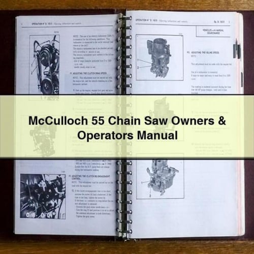 McCulloch 55 Chain Saw Owners & Operators Manual