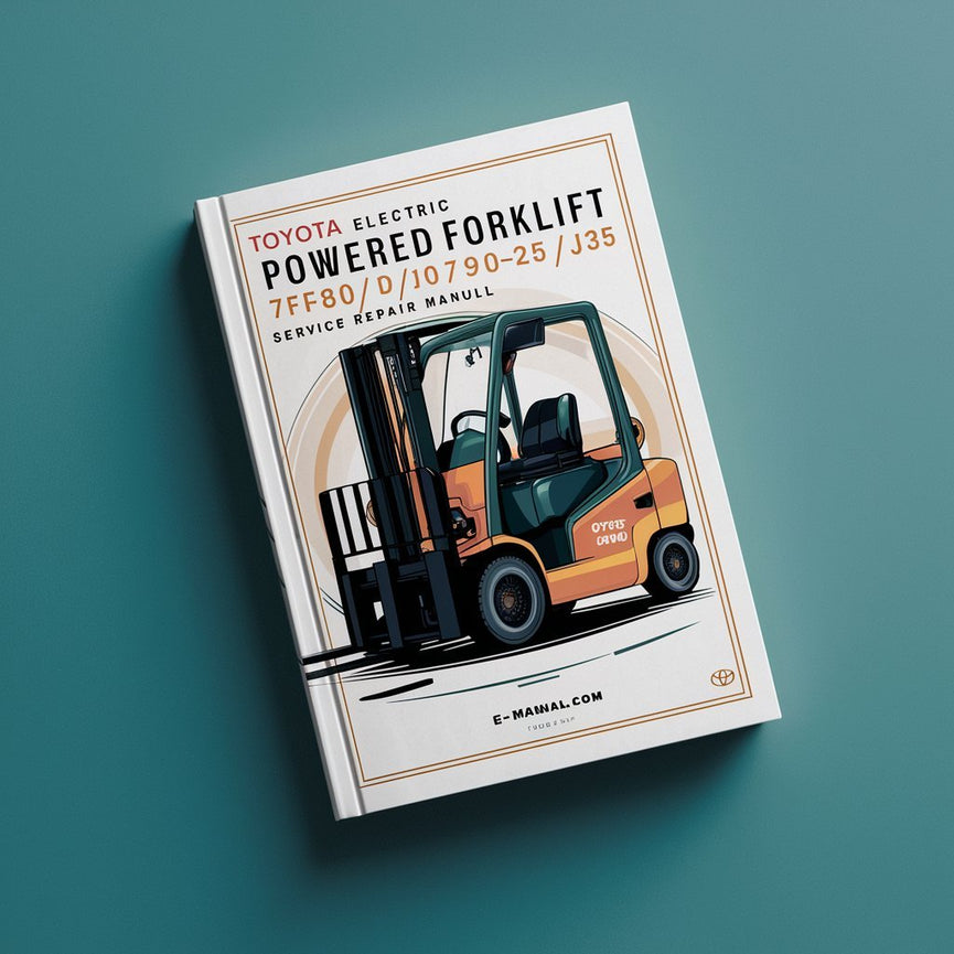 TOYOTA Electric POWERED FORKLIFT 7FB10-30/H10-25/J35 Service Repair Manual