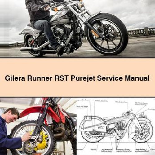 Gilera Runner RST Purejet Service Manual