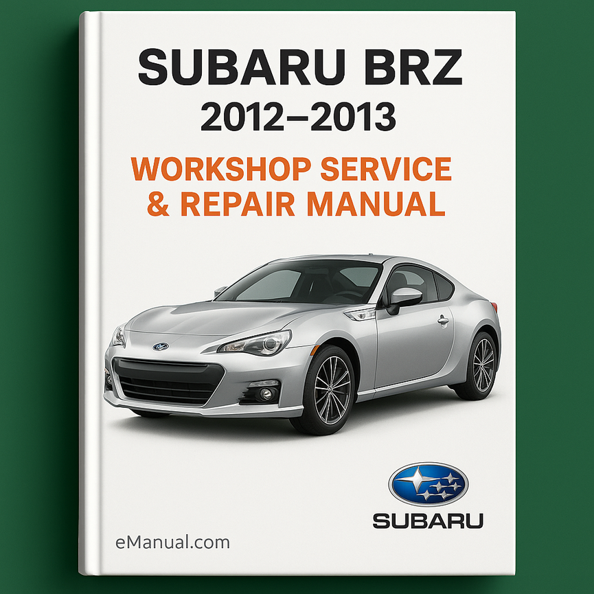 SUBARU BRZ 2012-2013 Werkstatt-Service-Reparaturhandbuch PDF-Download