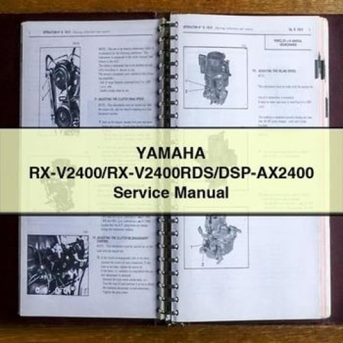 Yamaha RX-V2400/RX-V2400RDS/DSP-AX2400 Service Manual