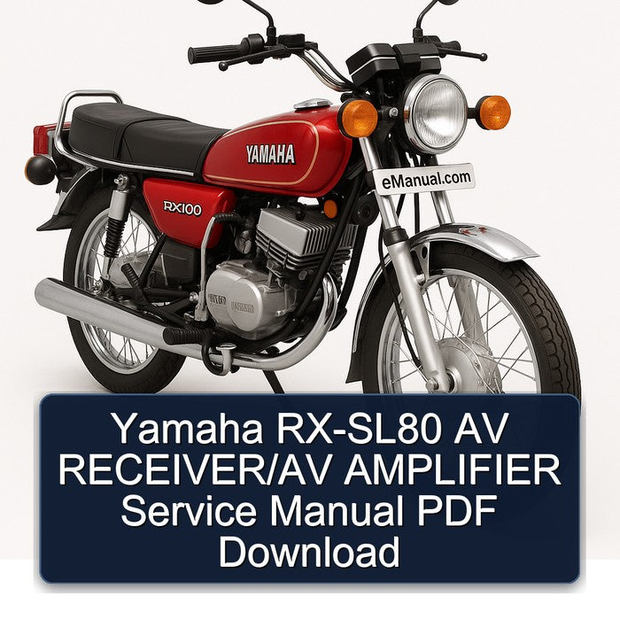 Yamaha RX Models RX-SL80 AV Receiver/av Amplifier Service Repair Workshop Manual PDF