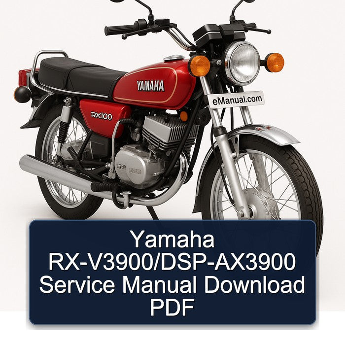 Yamaha RX Models Rx-v3900/dsp-ax3900 Service Repair Workshop Manual PDF