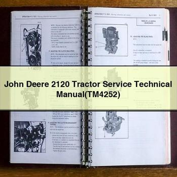 John Deere 2120 Tractor Service Technical Manual(TM4252)