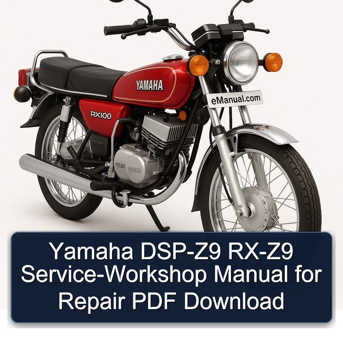 Yamaha RX Models DSP-Z9 RX-Z9 Service Repair Workshop Manual PDF
