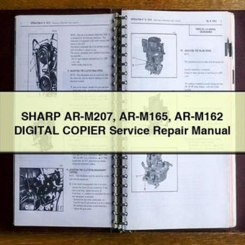 Sharp AR-M207 AR-M165 AR-M162 Digital Copier Service Repair Workshop Manual PDF