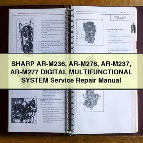 SHARP AR-M236 AR-M276 AR-M237 AR-M277 Digital MULTIFunctionAL System Service Repair Manual