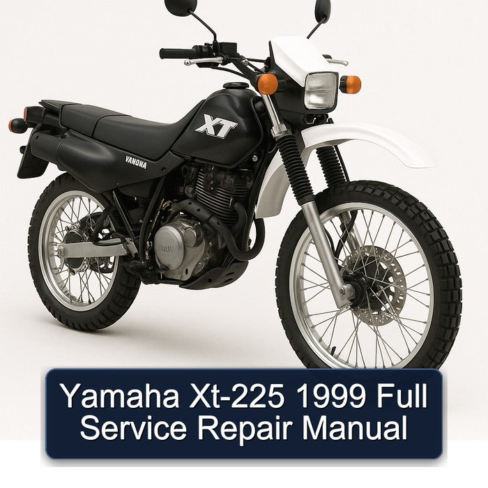 1999 Yamaha XT Models XT-225 Service Repair Workshop Manual PDF