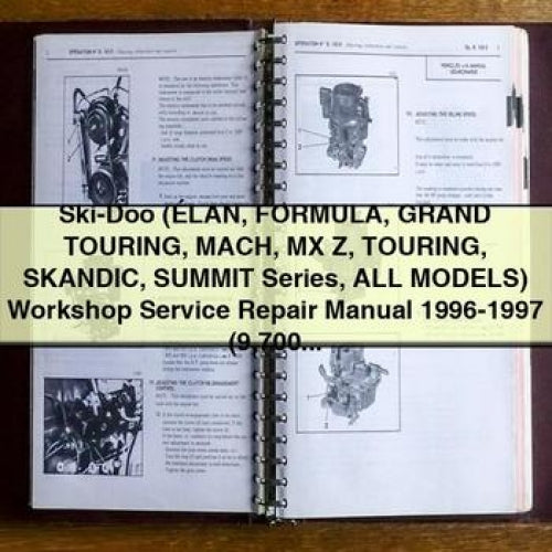 Ski-Doo (ÉLAN FORMULA GRAnd TOURING MACH MX Z TOURING SKAndIC SUMMIT Series All ModelS) Workshop Service Repair Manual 1996-1997 (9 700+ Pages 258MB Printable iPad-ready PDF) Download