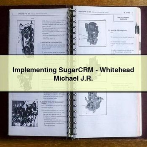 Implementing SugarCRM - Whitehead Michael J.R.